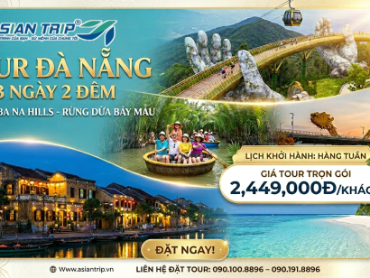 TOUR ĐÀ NẴNG 3 NGÀY 2 ĐÊM | HỘI AN |【3N2D】