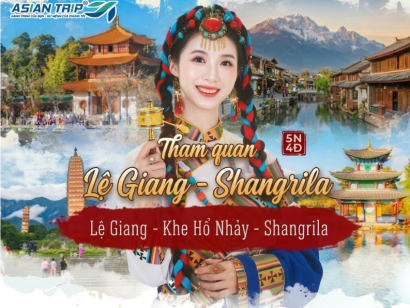 TOUR LỆ GIANG | SHANGRILA | NO SHOPPING【5N4Đ】